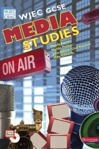 Cover of WJEC GCSE Media Studies Student Book with ActiveBook CD-ROM