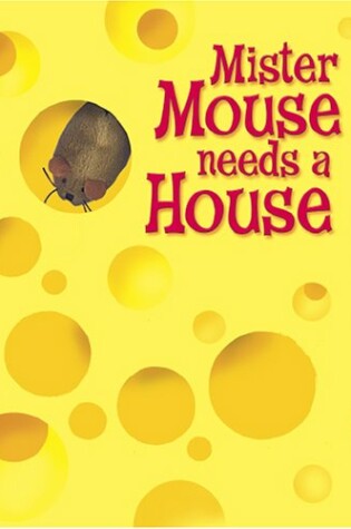 Cover of Mr. Mouse Needs a House