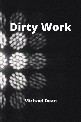 Book cover for Dirty Work