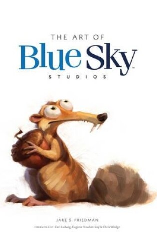 Cover of The Art of Blue Sky Studios