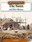 Cover of The Sioux and Their History