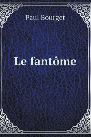 Cover of Le fantôme