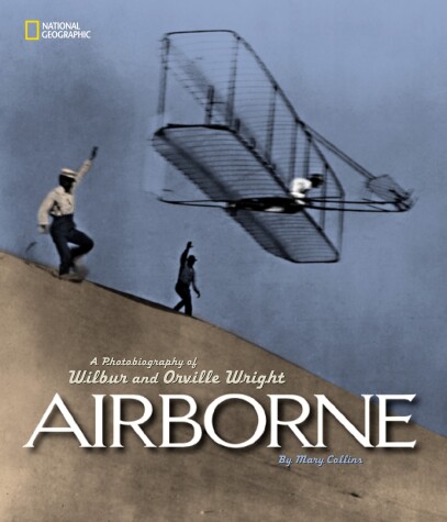 Book cover for Airborne A Photobiography of Wilbur and Orville Wright