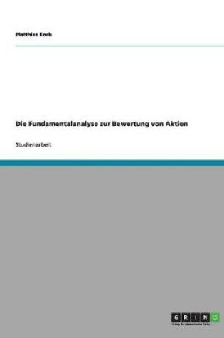 Cover of Die Fundamentalanalyse zur Bewertung von Aktien