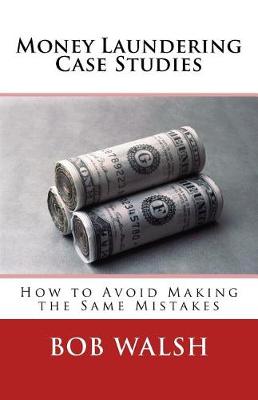 Book cover for Money Laundering Case Studies