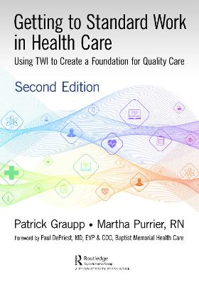 Book cover for Getting to Standard Work in Health Care