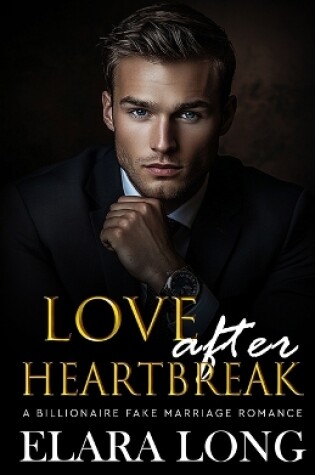 Cover of Love after Heartbreak