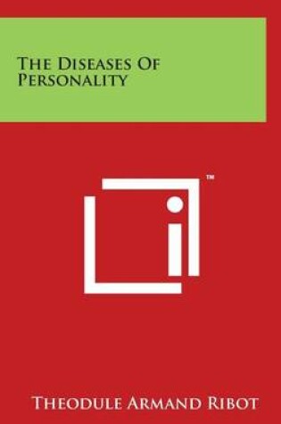 Cover of The Diseases of Personality