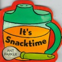 Book cover for It's Snacktime