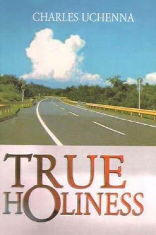 Cover of True Holiness
