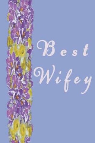 Cover of Best Wifey