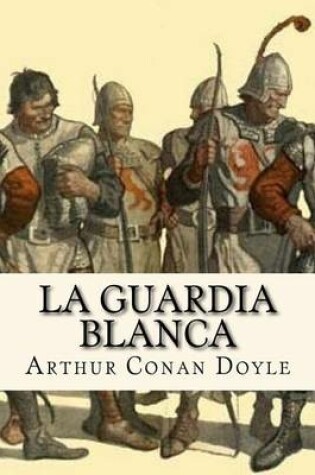 Cover of La Guardia Blanca (Spanish Edition)