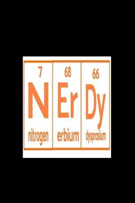 Book cover for N Er Dy (nitrogen 7, erbium 68, dysprosium 66)