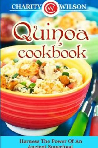 Cover of Quinoa Cookbook