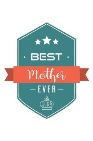 Cover of Best Mother Ever