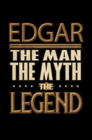 Cover of Edgar The Man The Myth The Legend