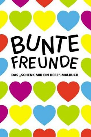 Cover of Bunte Freunde