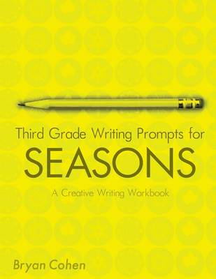 Book cover for Third Grade Writing Prompts for Seasons