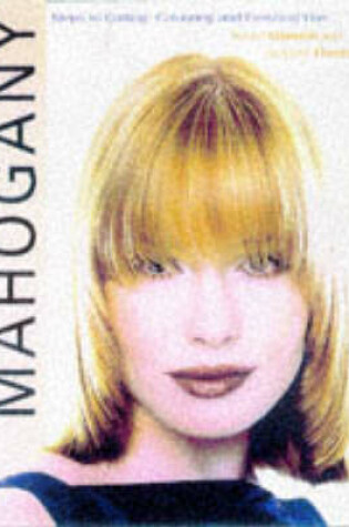 Cover of Mahogany Guide to Cutting Hair