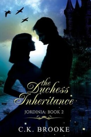 Cover of The Duchess Inheritance, Jordinia