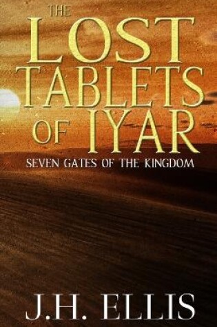 Cover of The Lost Tablets of Iyar