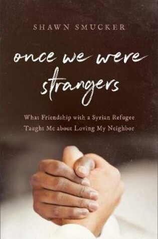 Cover of Once We Were Strangers