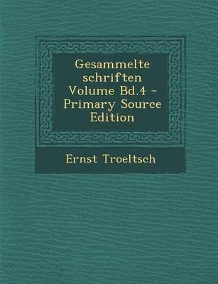 Book cover for Gesammelte Schriften Volume Bd.4 - Primary Source Edition