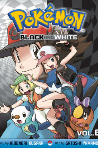 Cover of Pokémon Black and White, Vol. 6