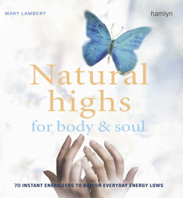 Book cover for Natural Highs for Body and Soul