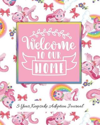 Book cover for Welcome To Our Home