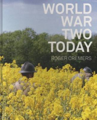 Book cover for Roger Cremers - World War Two Today