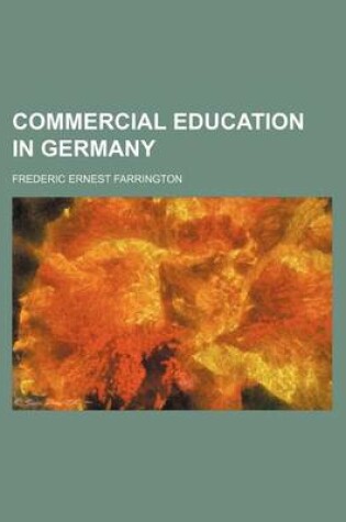 Cover of Commercial Education in Germany