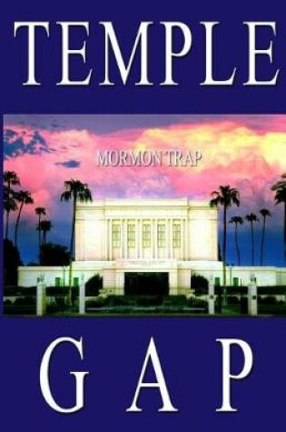 Cover of Temple Gap - Mormon Trap