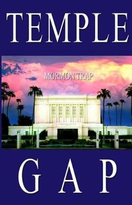 Book cover for Temple Gap - Mormon Trap