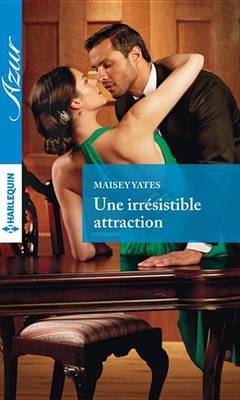 Book cover for Une Irresistible Attraction