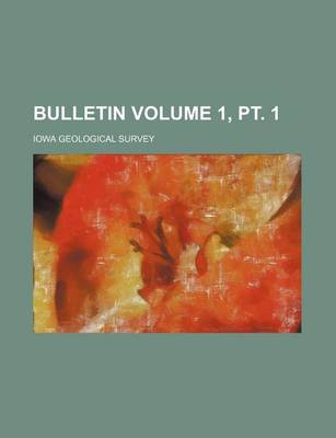 Book cover for Bulletin Volume 1, PT. 1