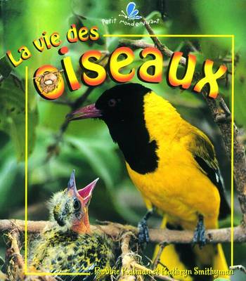 Book cover for La Vie Des Oiseaux