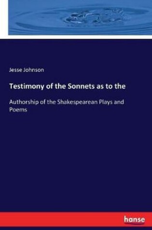 Cover of Testimony of the Sonnets as to the