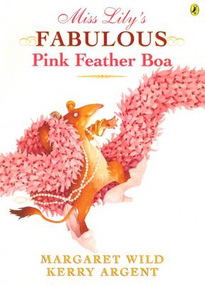 Book cover for Miss Lily's Fabulous Pink Feather Boa