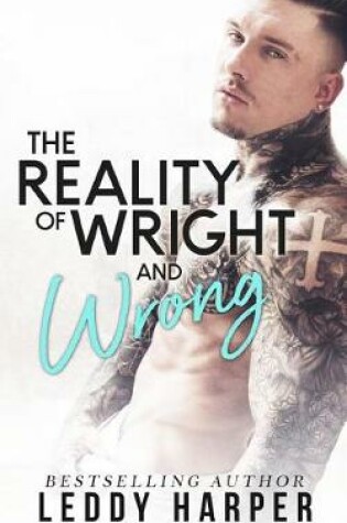 Cover of The Reality of Wright and Wrong