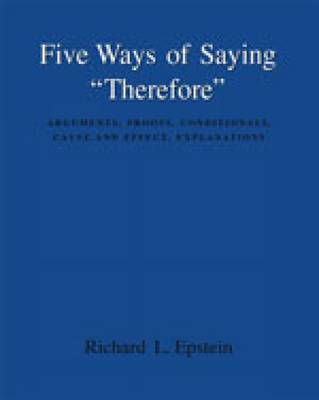 Book cover for Five Ways of Saying "Therefore"