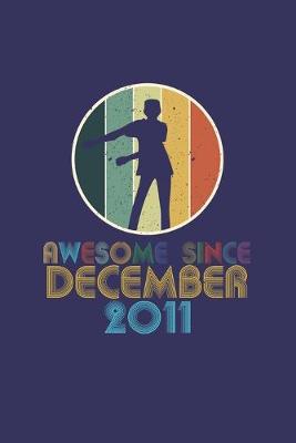 Book cover for Awesome Since December 2011