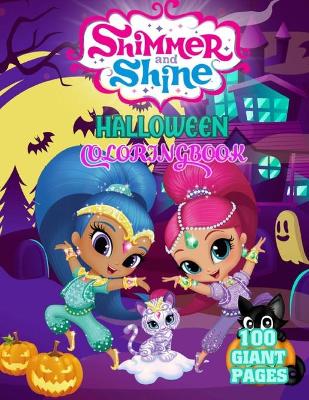 Book cover for Shimmer and Shine Halloween Coloring Book