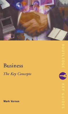 Book cover for Business: The Key Concepts