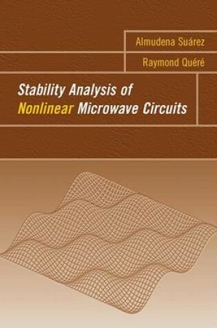 Cover of Stability Analysis of Nonlinear Microwave Circuits