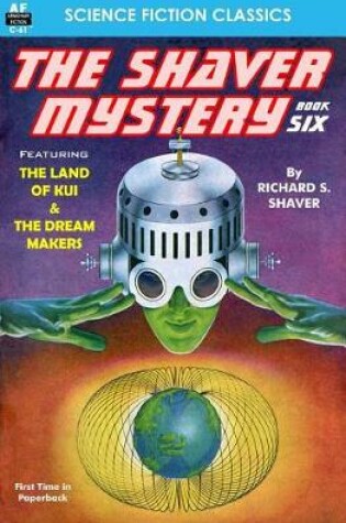 Cover of The Shaver Mystery, Book Six
