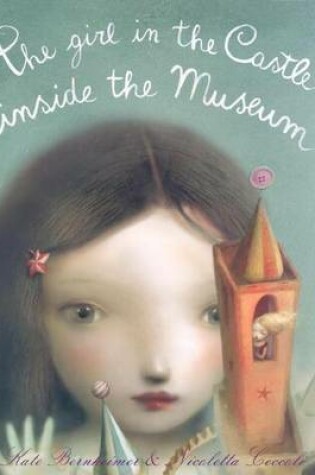 Cover of Girl in the Castle Inside the Museum