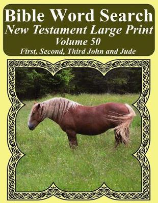 Book cover for Bible Word Search New Testament Large Print Volume 50