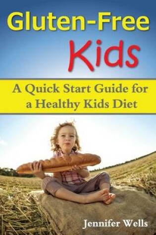 Cover of Gluten Free Kids