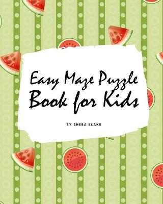 Book cover for Easy Maze Puzzle Book for Kids - Volume 2 (Large Softcover Puzzle Book for Children)